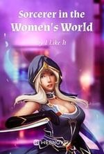 Sorcerer in the Women's World